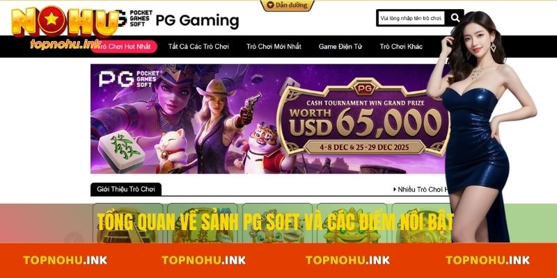 Tổng quan về sảnh PG Soft và các điểm nổi bật