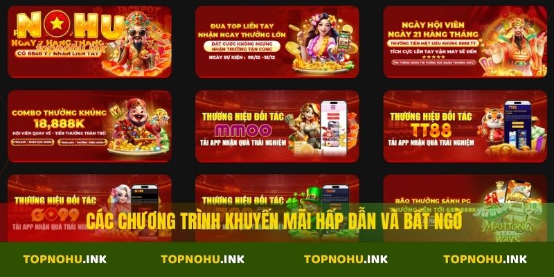 Các chương trình khuyến mãi hấp dẫn và bất ngờ