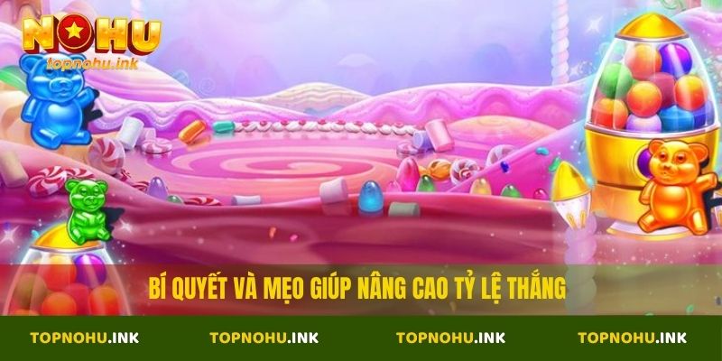  Bí quyết và mẹo giúp nâng cao tỷ lệ thắng 