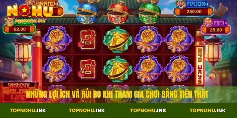 Những lợi ích và rủi ro khi tham gia chơi bằng tiền thật